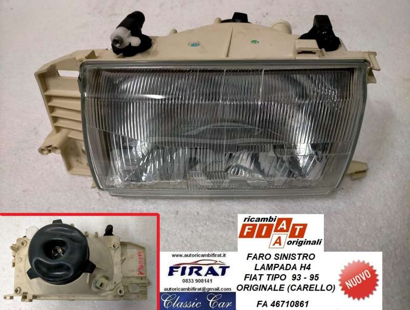 FARO FIAT TIPO 93 - 95 H4 SX (CARELLO 46710861)